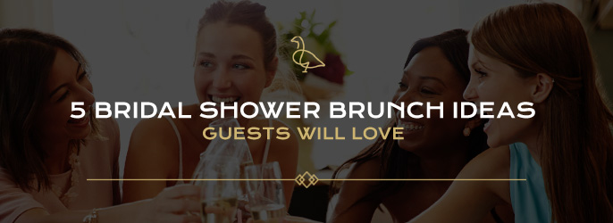 5 Bridal Shower Brunch Ideas Guests Will Love